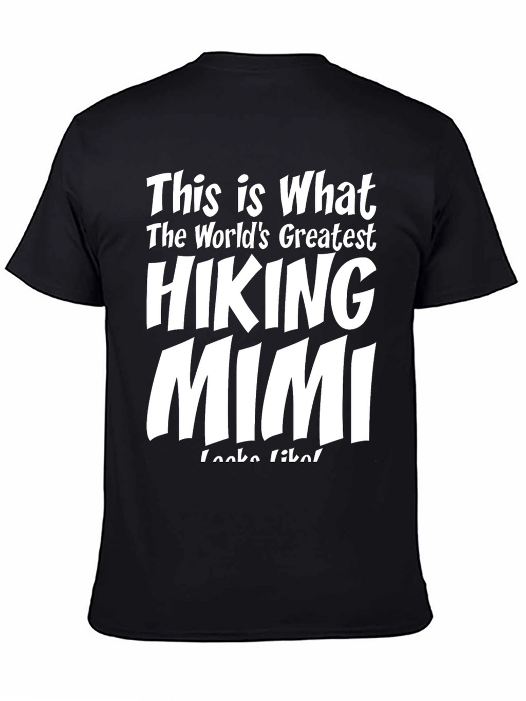Hiking Mimi T-Shirt - Worlds Greatest