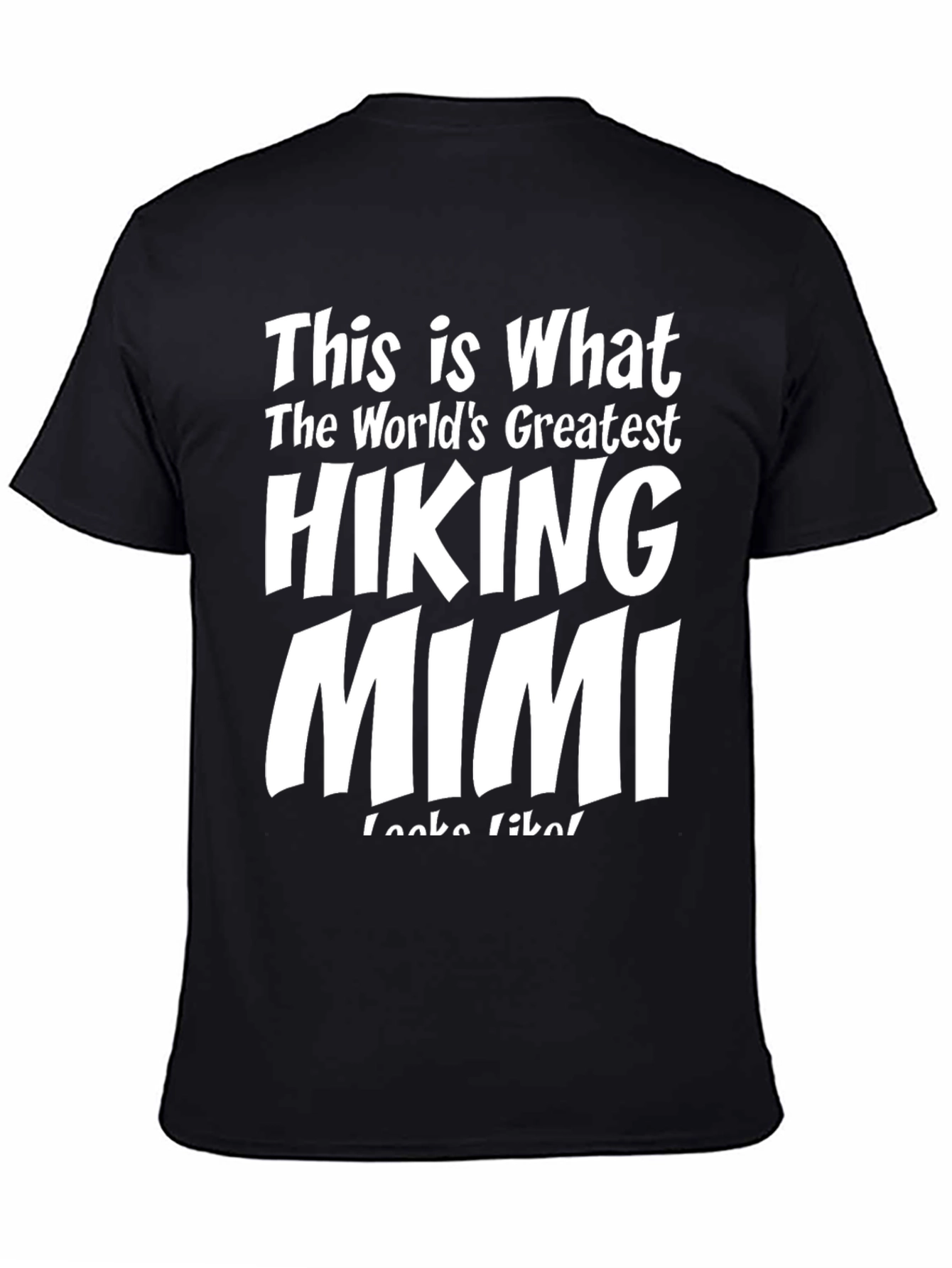 Hiking Mimi T-Shirt - Worlds Greatest