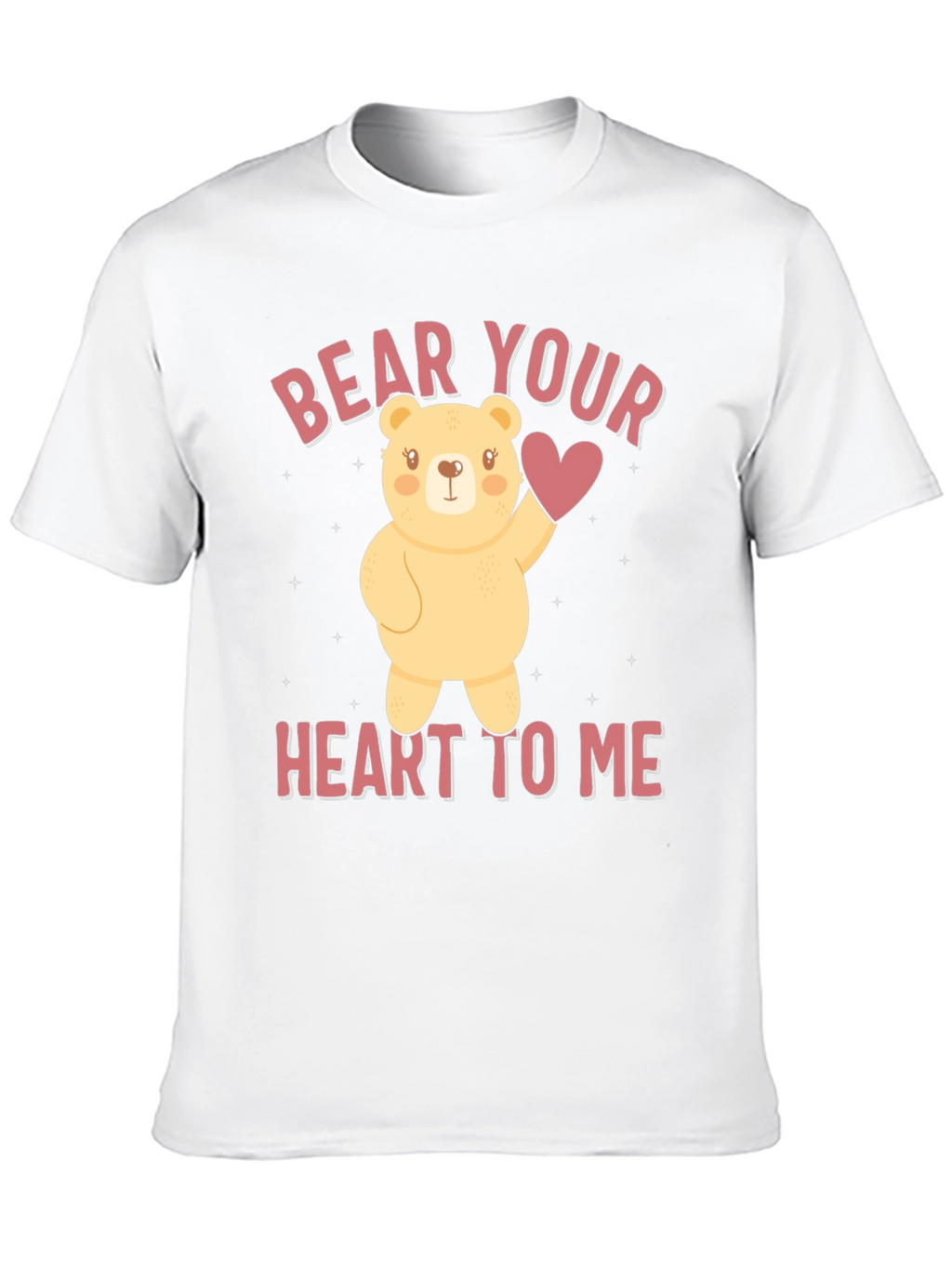 Bear Your Heart To Me T-Shirt