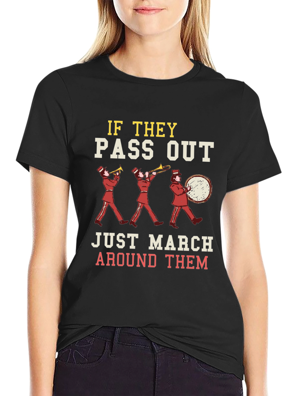 Marching Band Humor T-Shirt