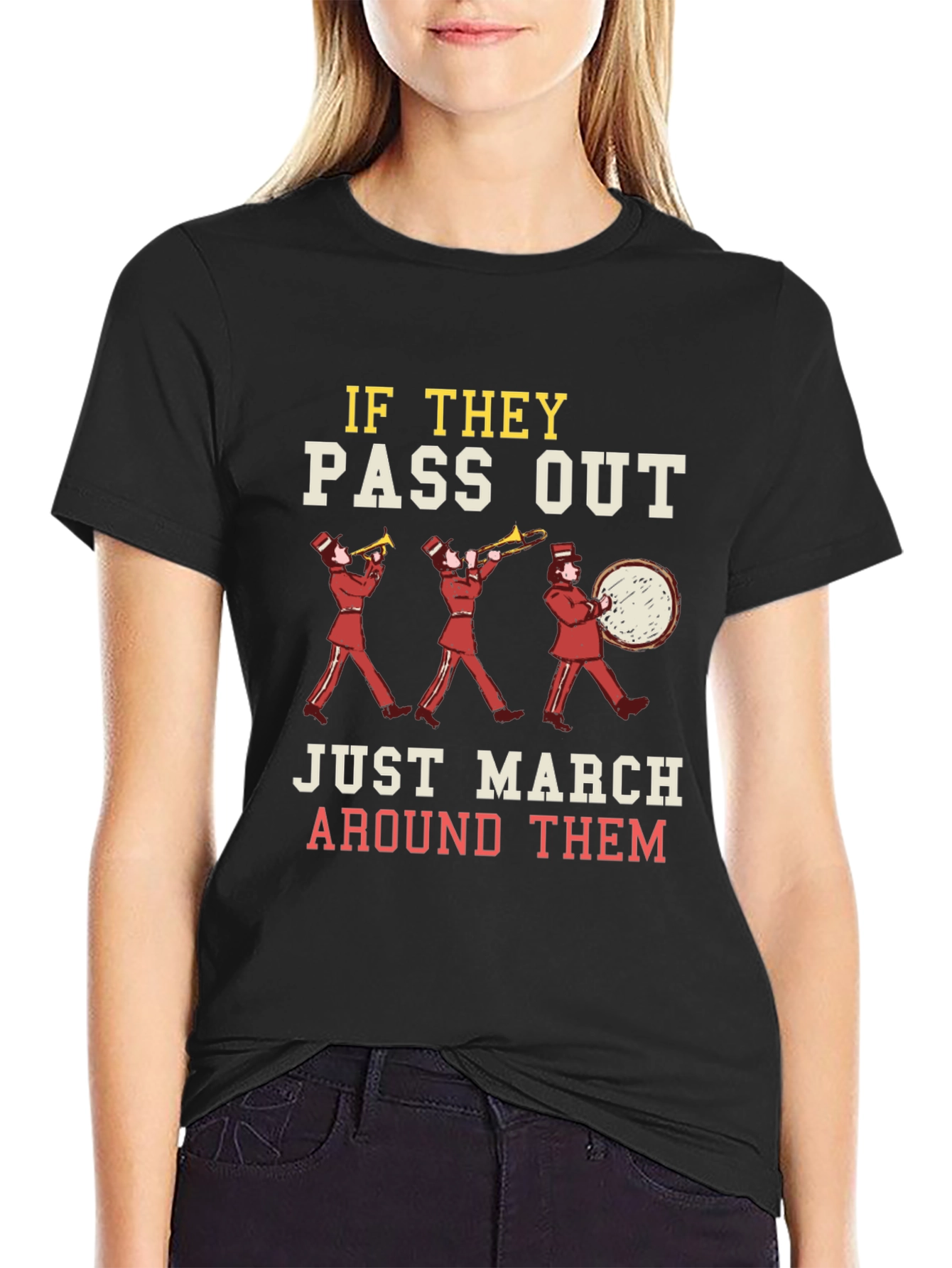 Marching Band Humor T-Shirt