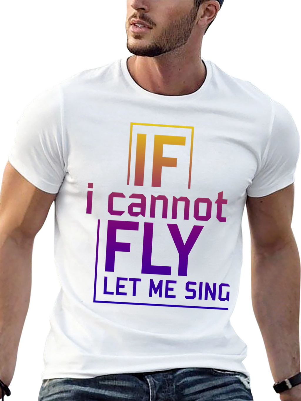 Inspirational Graphic T-Shirt - If I Cannot Fly