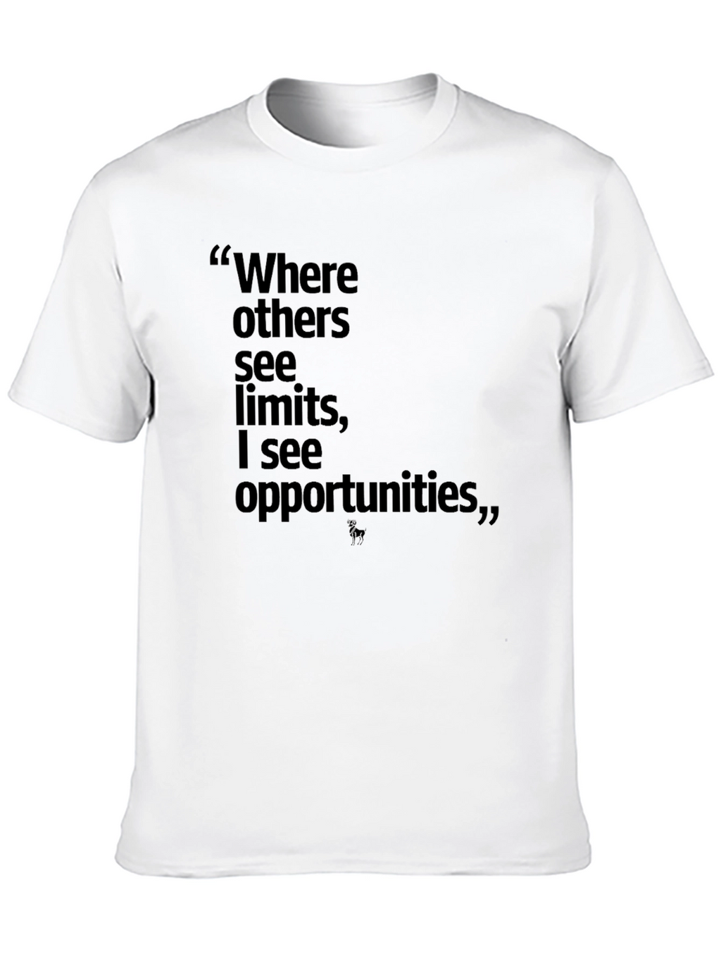 Motivational Quote T-Shirt - Where Others See Limits