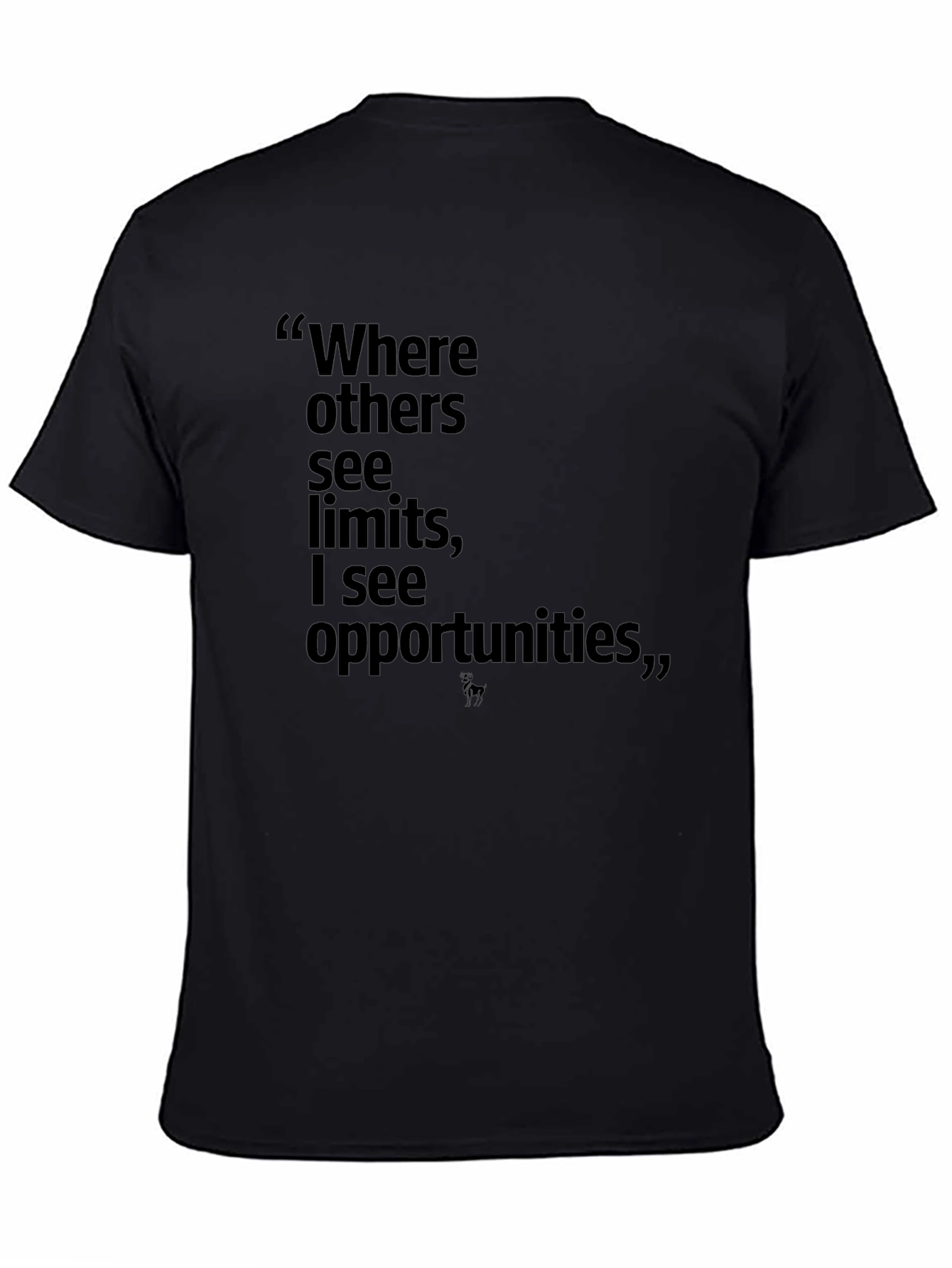 Motivational Quote T-Shirt - Where Others See Limits