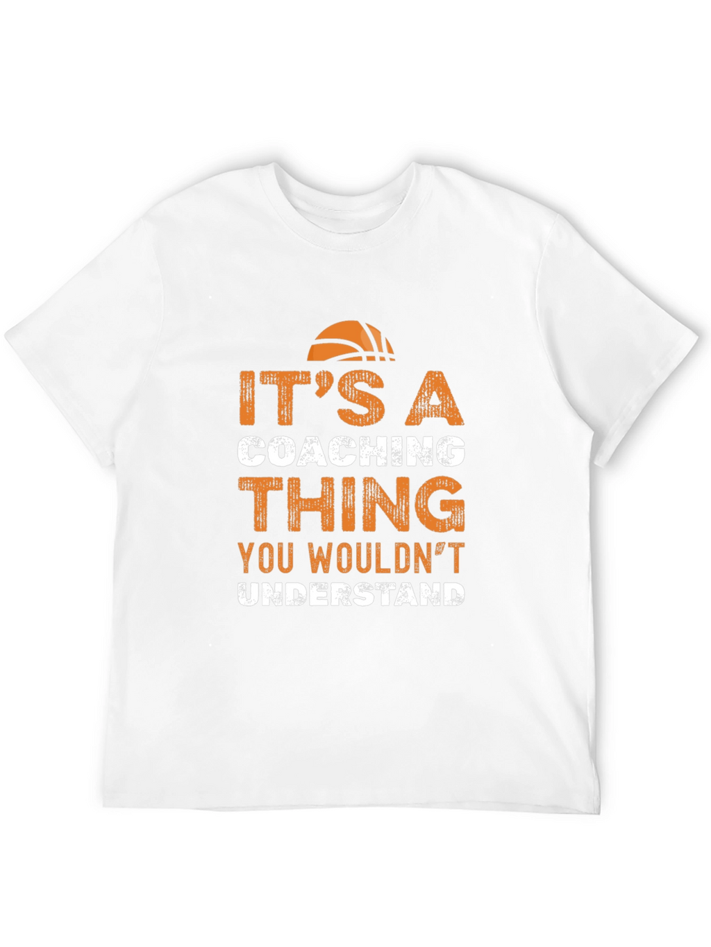 Its a Coaching Thing T-Shirt