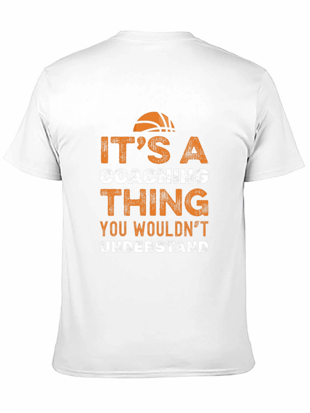 Its a Coaching Thing T-Shirt