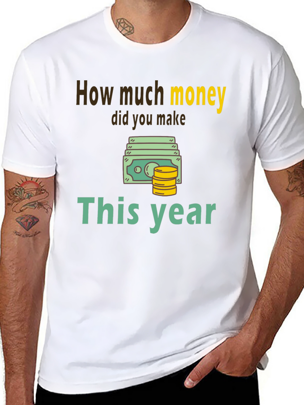How Much Money This Year T-Shirt