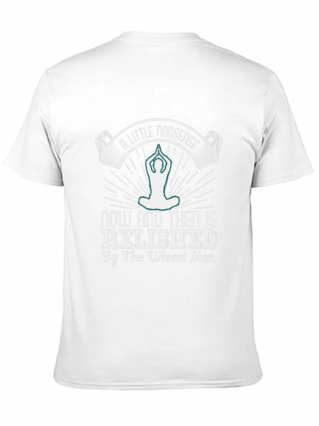 A Little Nonsense T-Shirt - Yoga Meditation