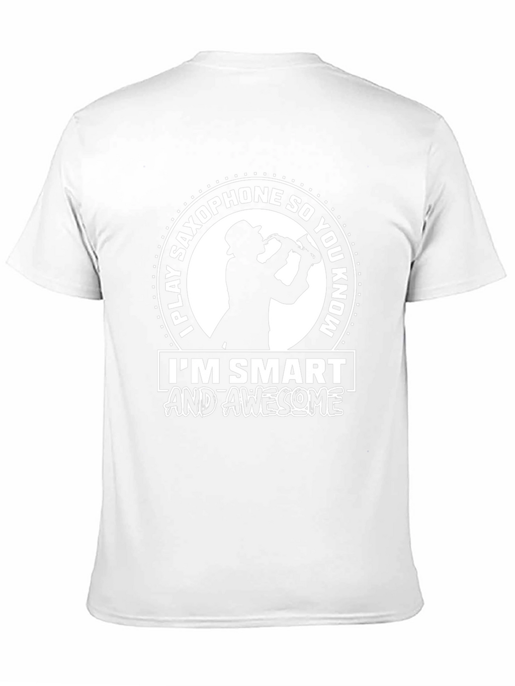 Saxophone Player Smart & Awesome T-Shirt