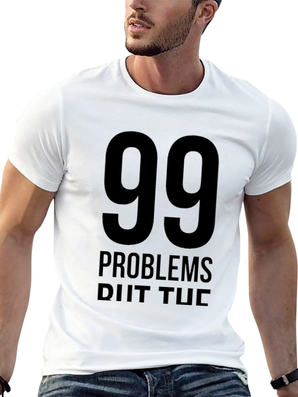 99 Problems T-Shirt - Black Graphic Tee