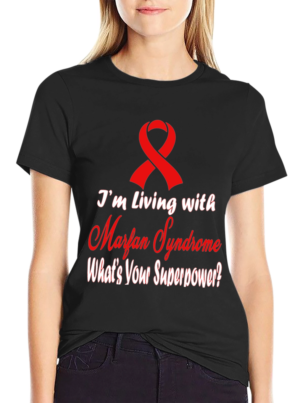 Marfan Syndrome Awareness T-Shirt - Whats Your Superpower?