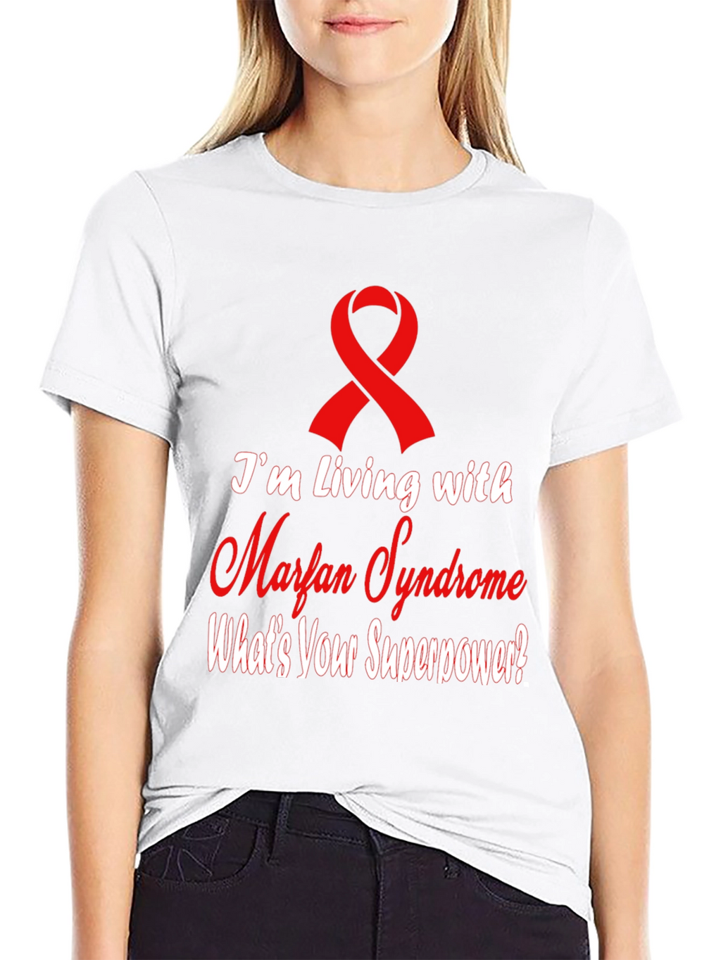 Marfan Syndrome Awareness T-Shirt - Whats Your Superpower?
