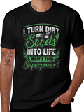 Turn Dirt & Seeds Into Life Graphic T-Shirt