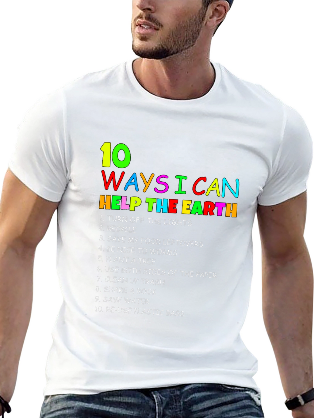 Eco-Friendly T-Shirt: 10 Ways to Help the Earth