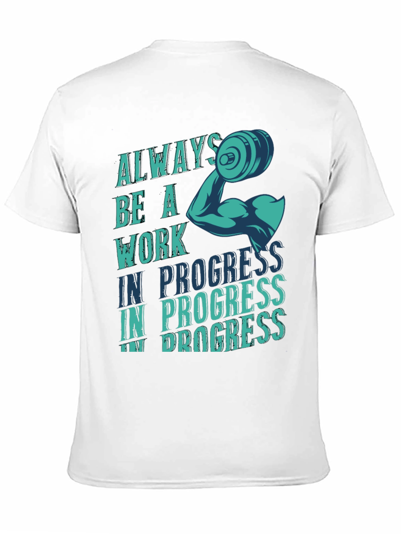 Always Be A Work In Progress Graphic T-Shirt