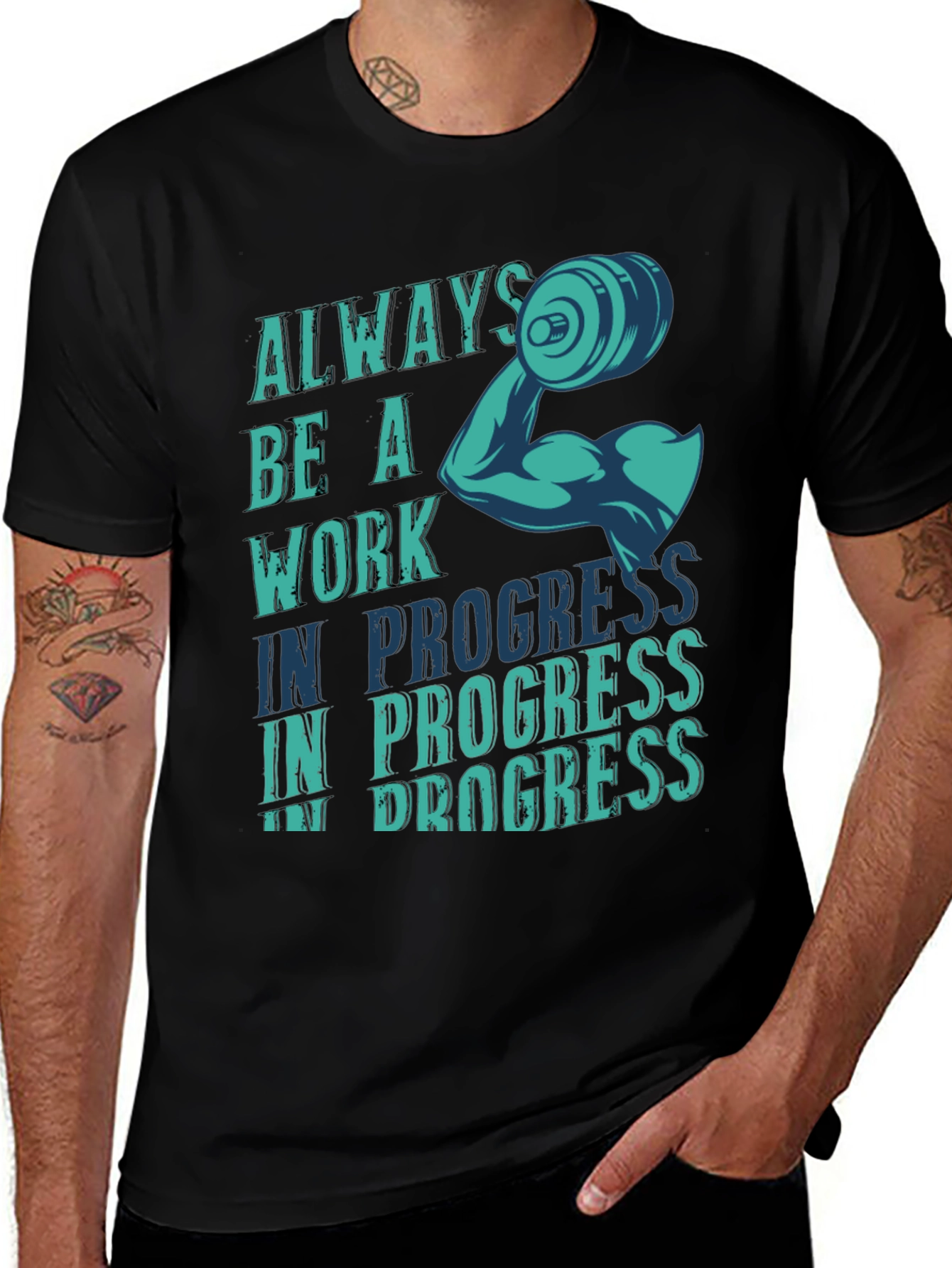 Always Be A Work In Progress Graphic T-Shirt