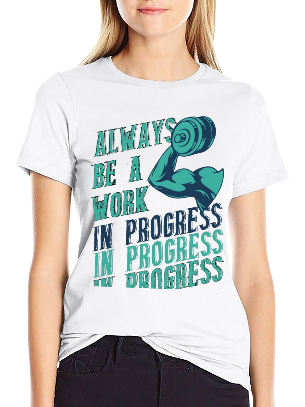 Always Be A Work In Progress Graphic T-Shirt