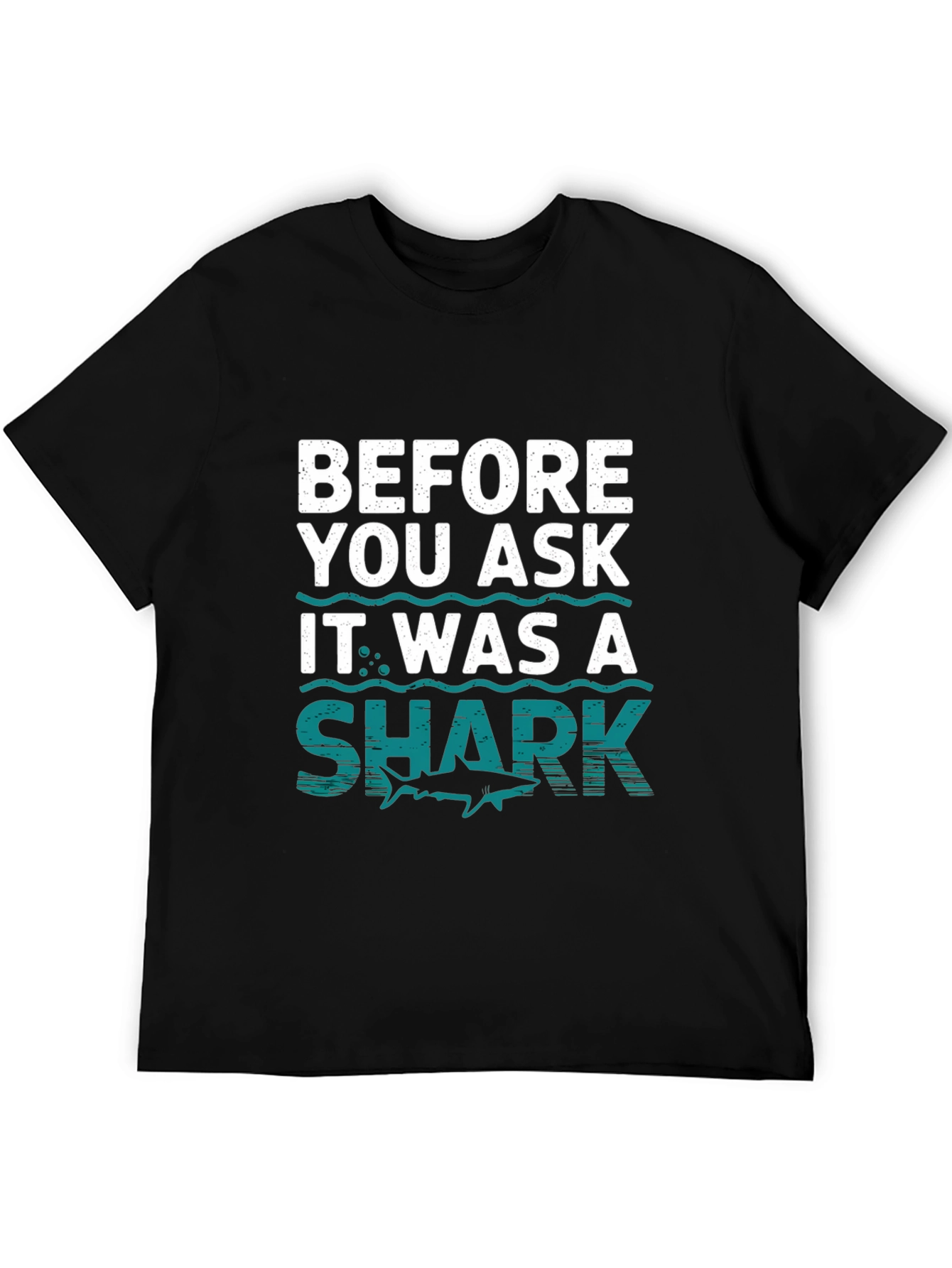 Funny Shark T-Shirt - Before You Ask