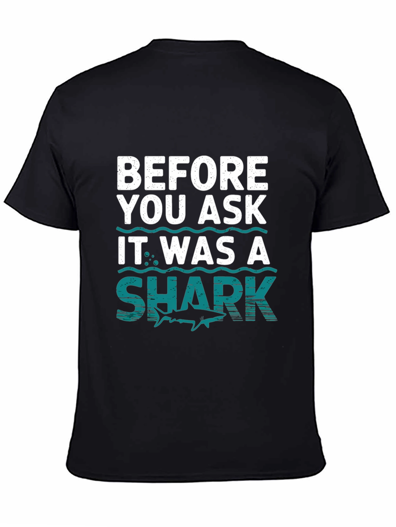 Funny Shark T-Shirt - Before You Ask