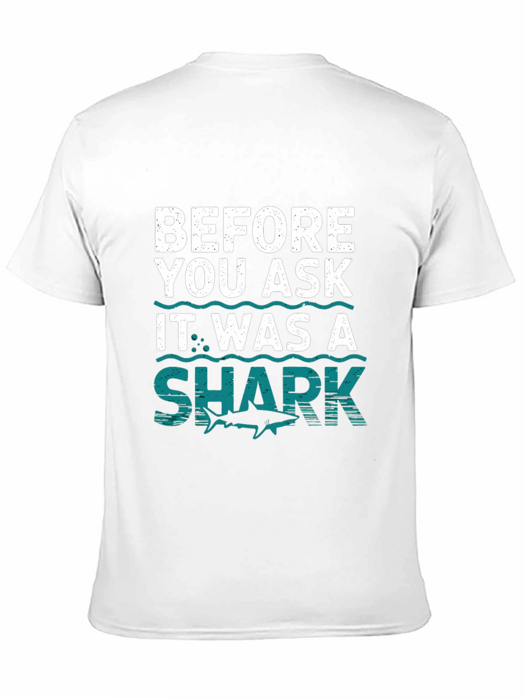 Funny Shark T-Shirt - Before You Ask