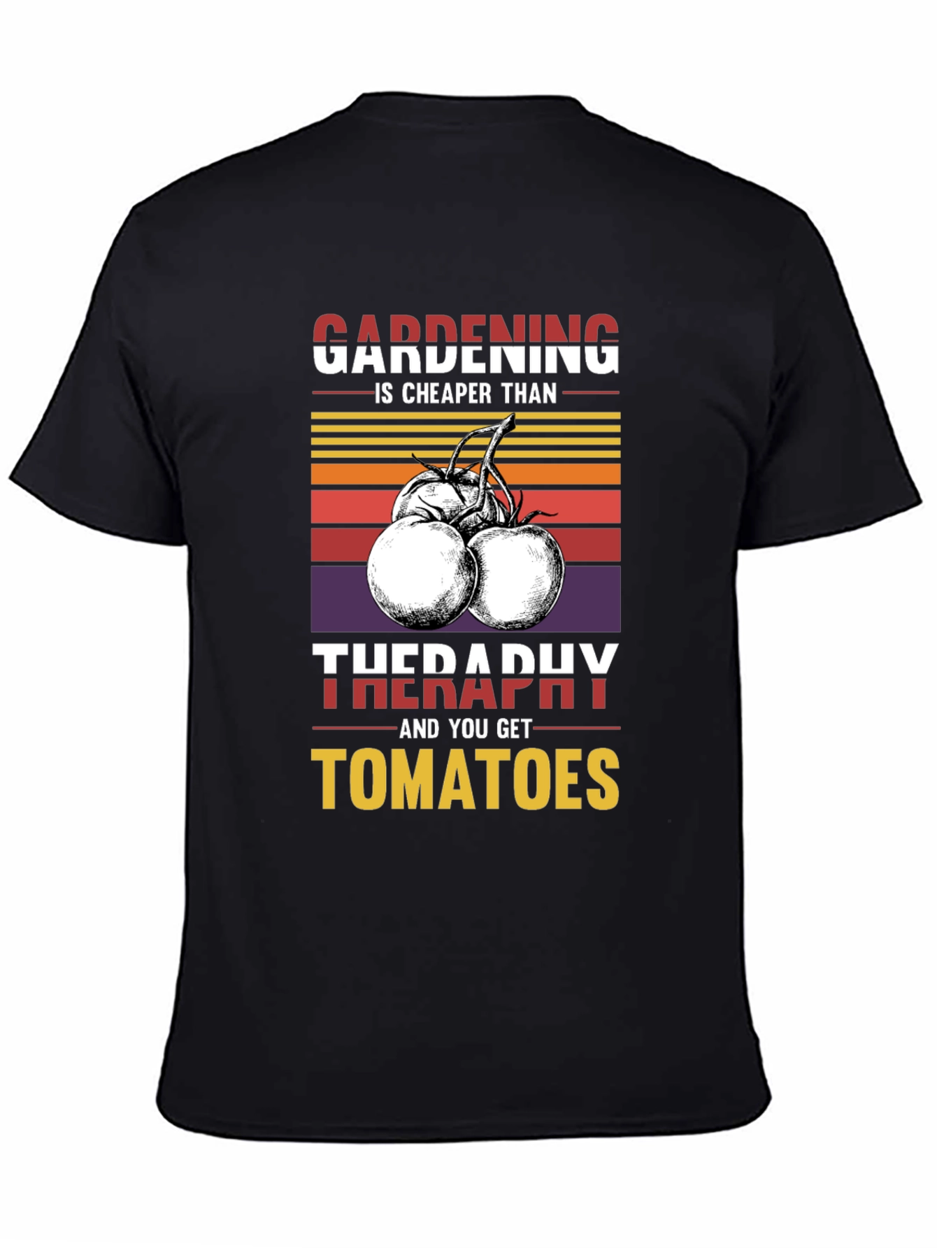 Gardening is Cheaper Than Therapy T-Shirt
