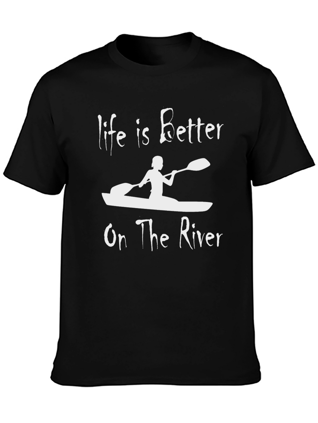 Life is Better on The River T-Shirt
