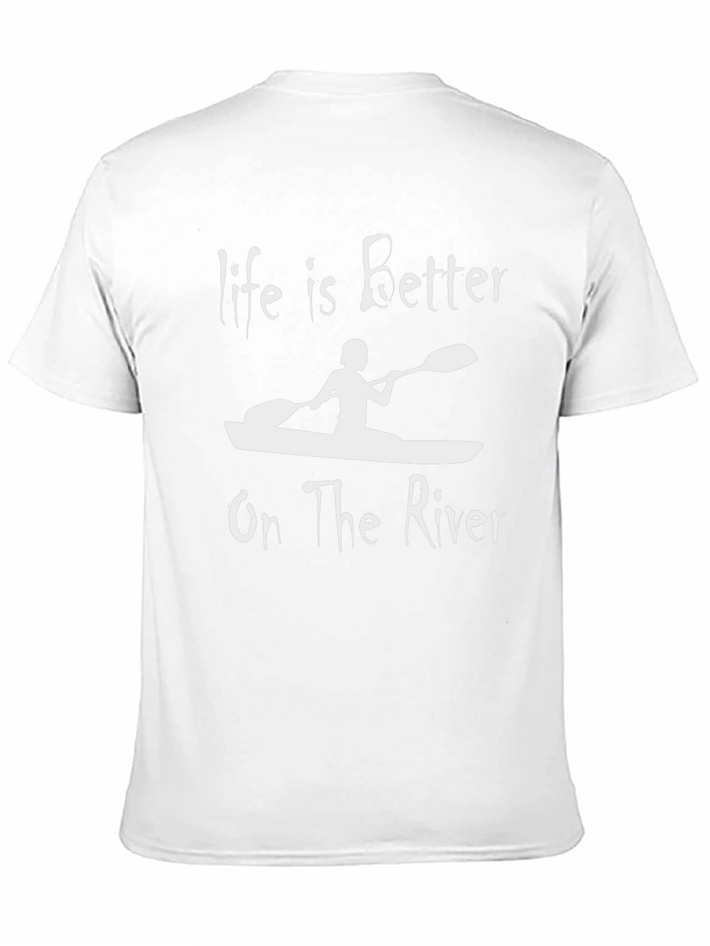 Life is Better on The River T-Shirt