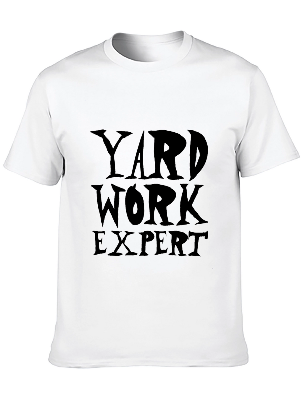 Yard Work Expert Graphic T-Shirt - Black