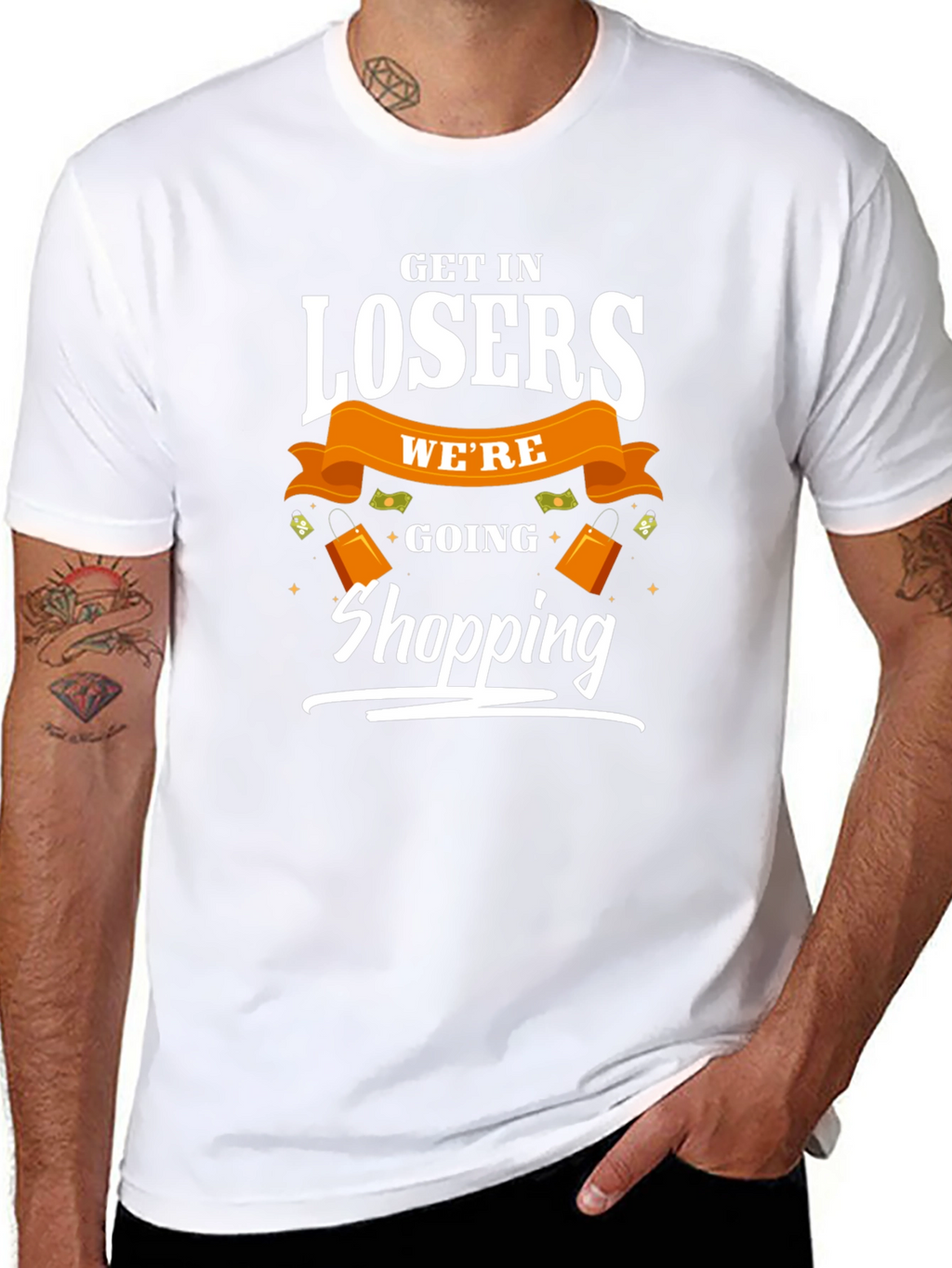 Get in Losers Were Going Shopping T-Shirt