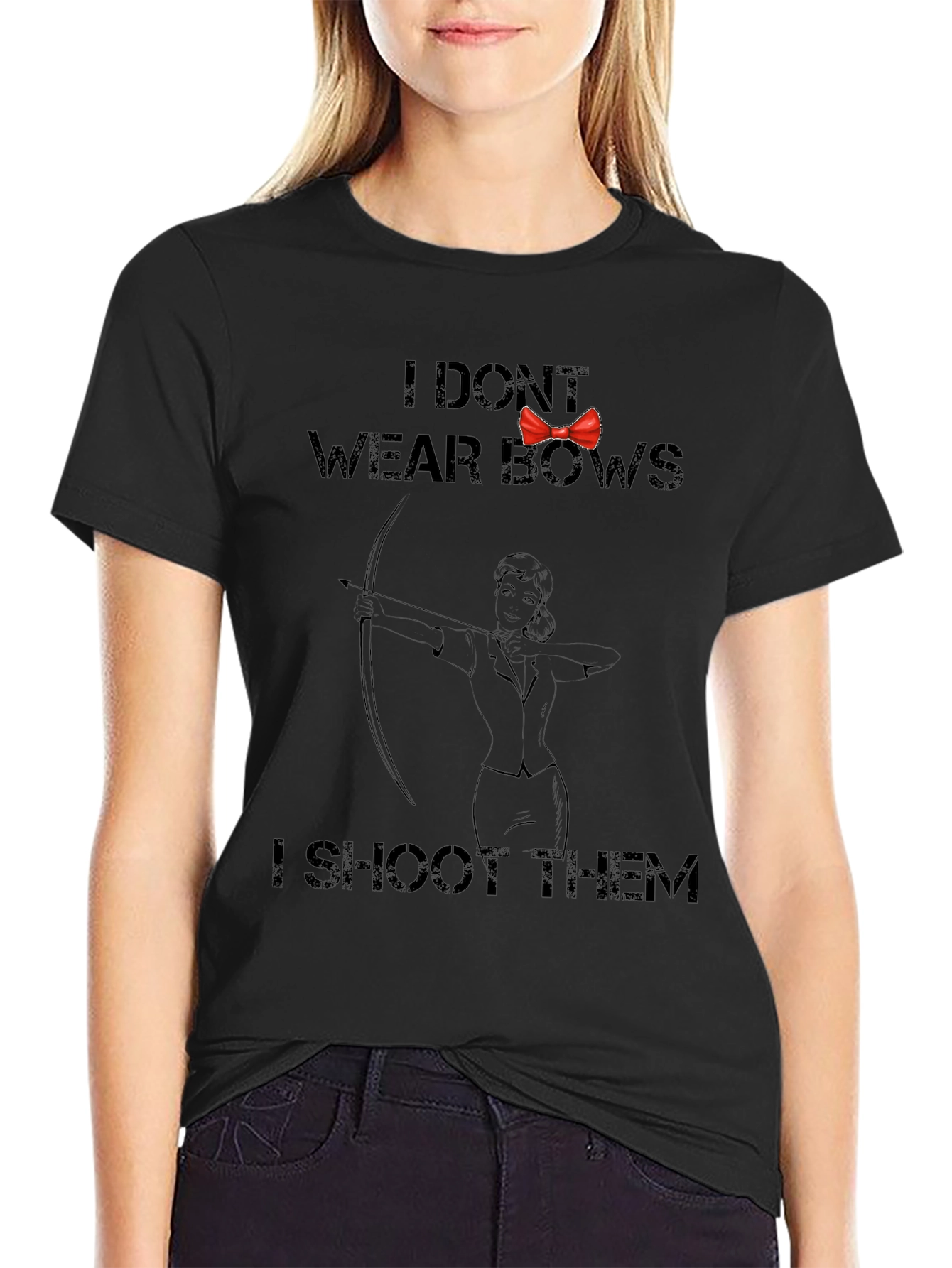 I Dont Wear Bows T-Shirt - Archer Humor