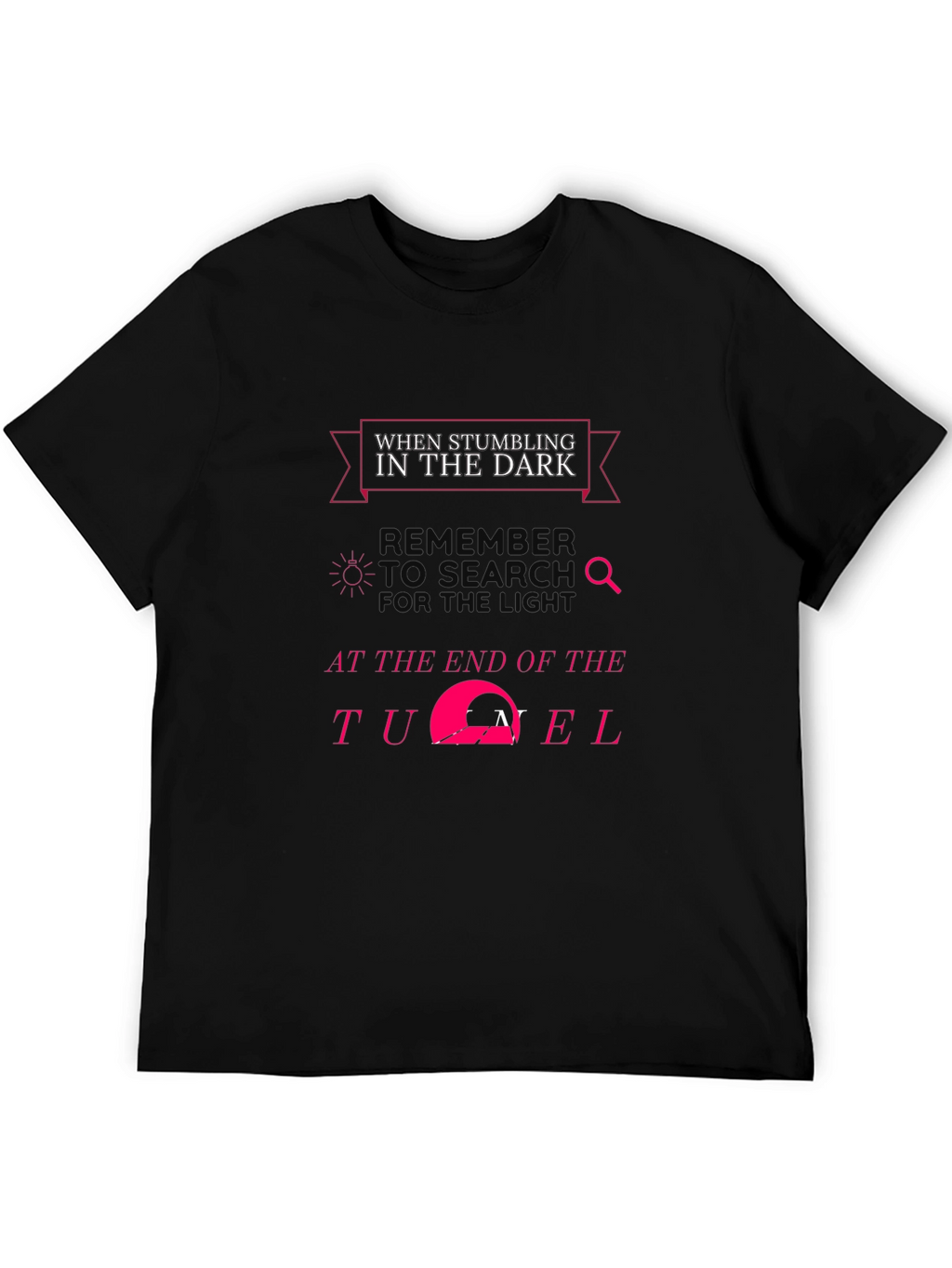 Inspirational Dark Tunnel Black T-Shirt
