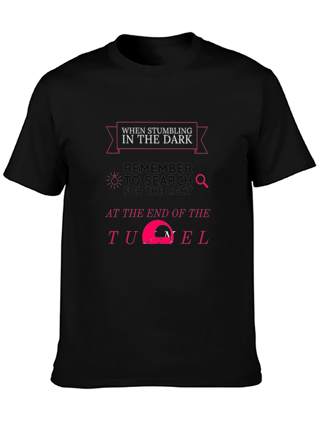 Inspirational Dark Tunnel Black T-Shirt