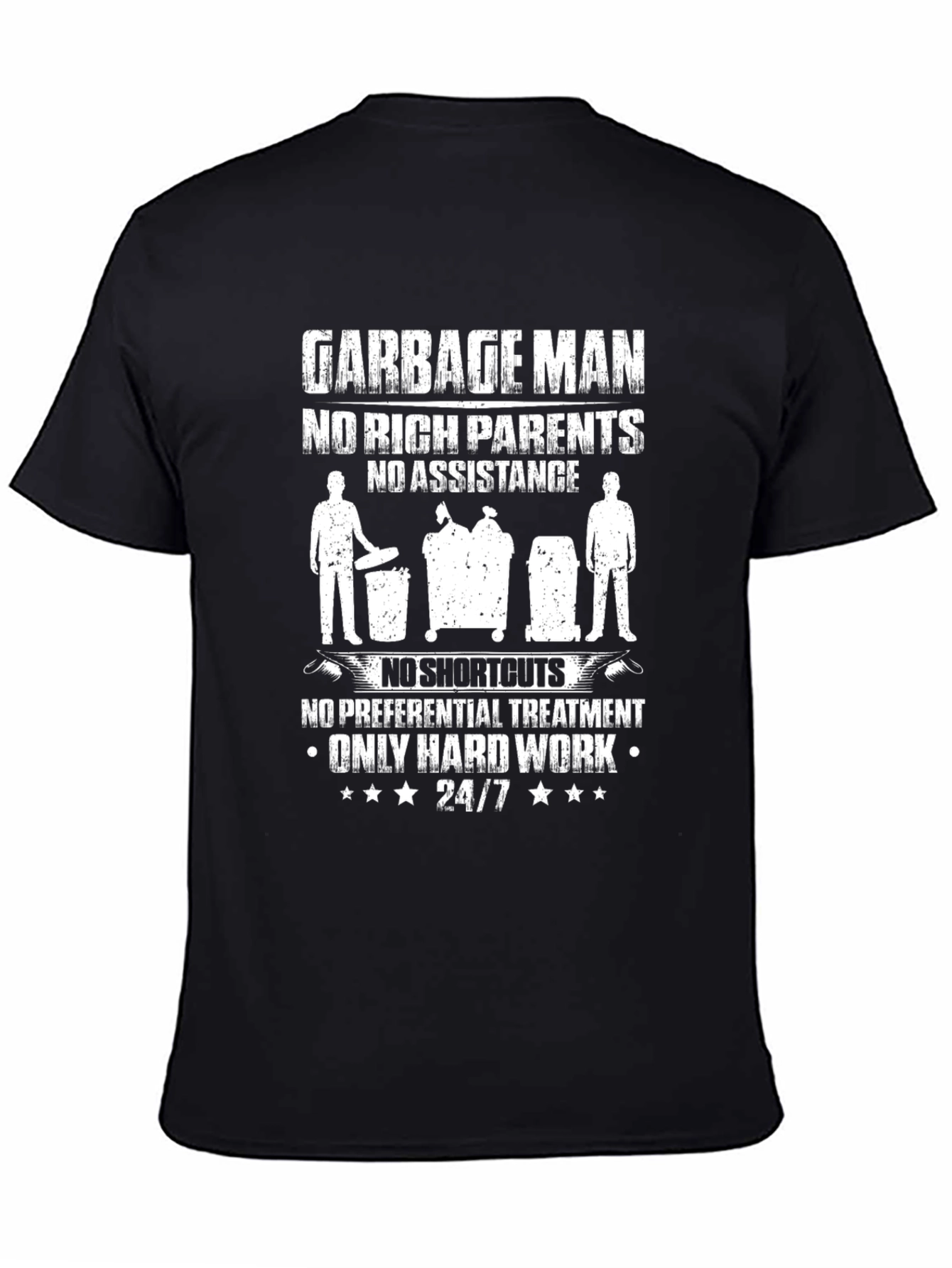 Garbage Man Hard Work Graphic Tee