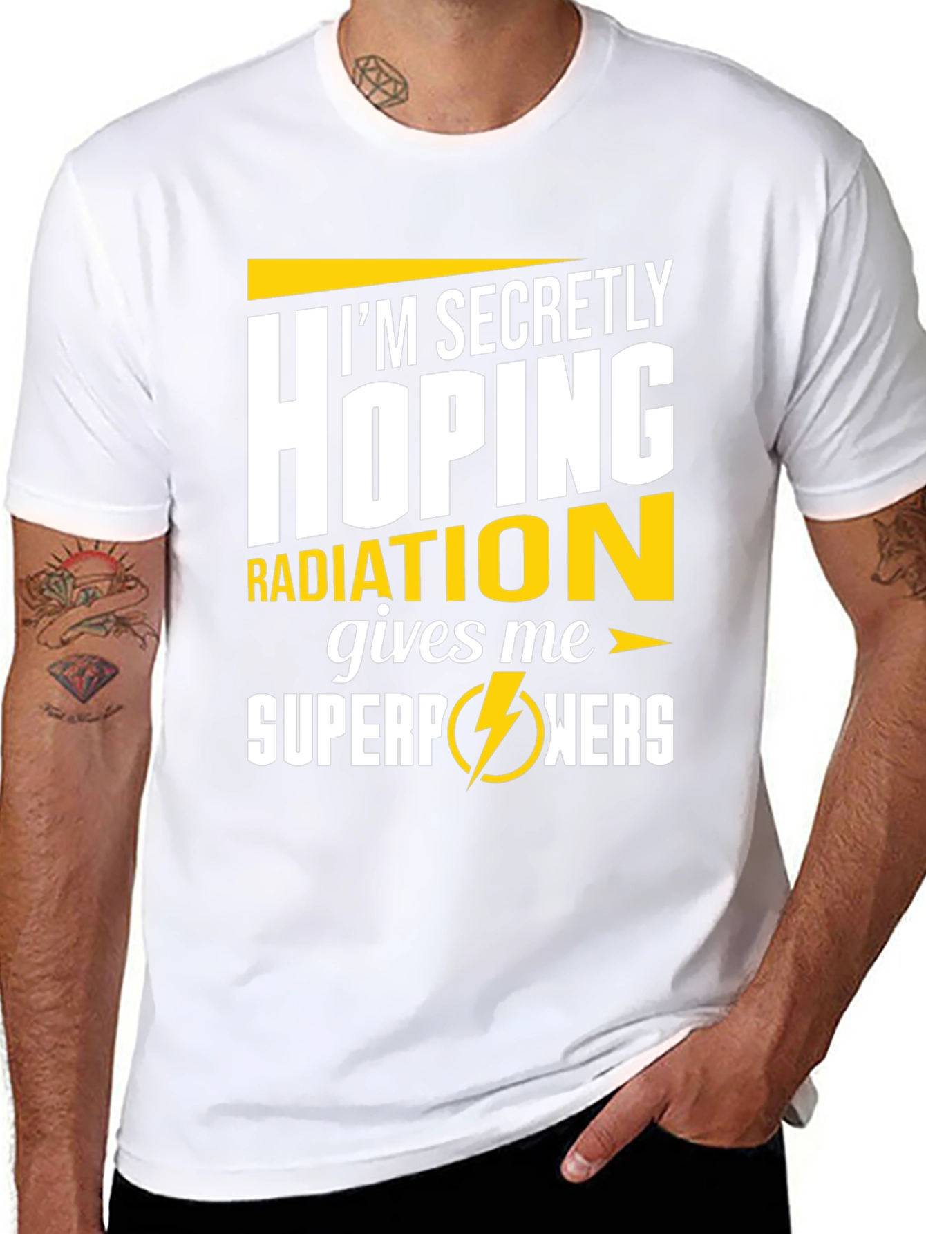Im Secretly Hoping Radiation Gives Me Superpowers T-Shirt