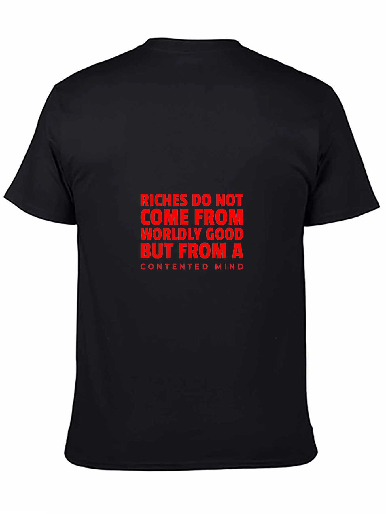 Contented Mind T-Shirt: Black Tee with Bold Quote