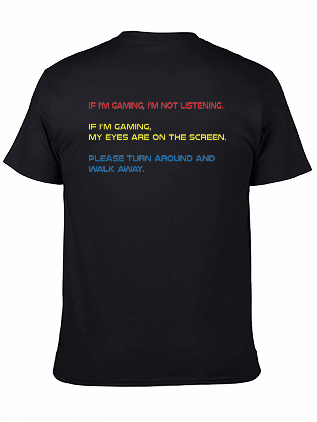 Gamer T-Shirt - Funny Gaming Slogan Tee