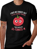 Funny Tomato Pun T-Shirt - UL-TOMATO-M