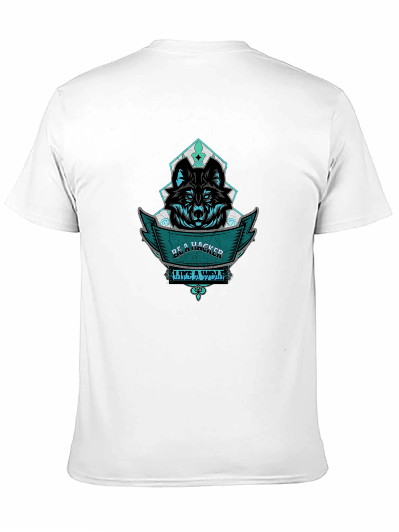 Be A Hacker Like a Wolf Graphic Tee