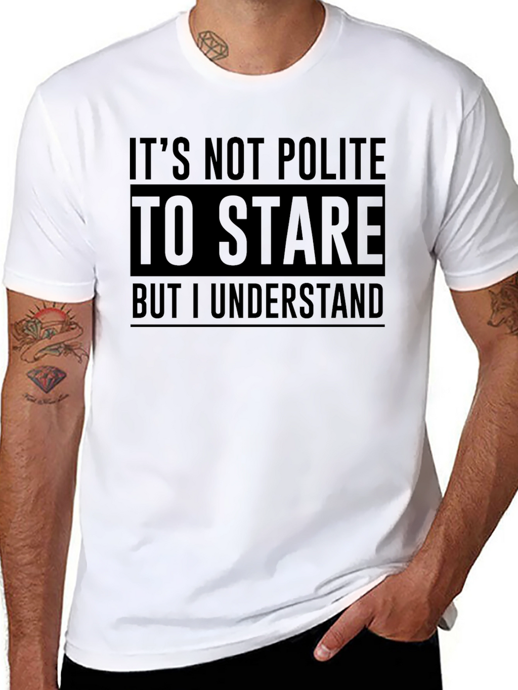 Funny Graphic Tee: Its Not Polite to Stare T-Shirt