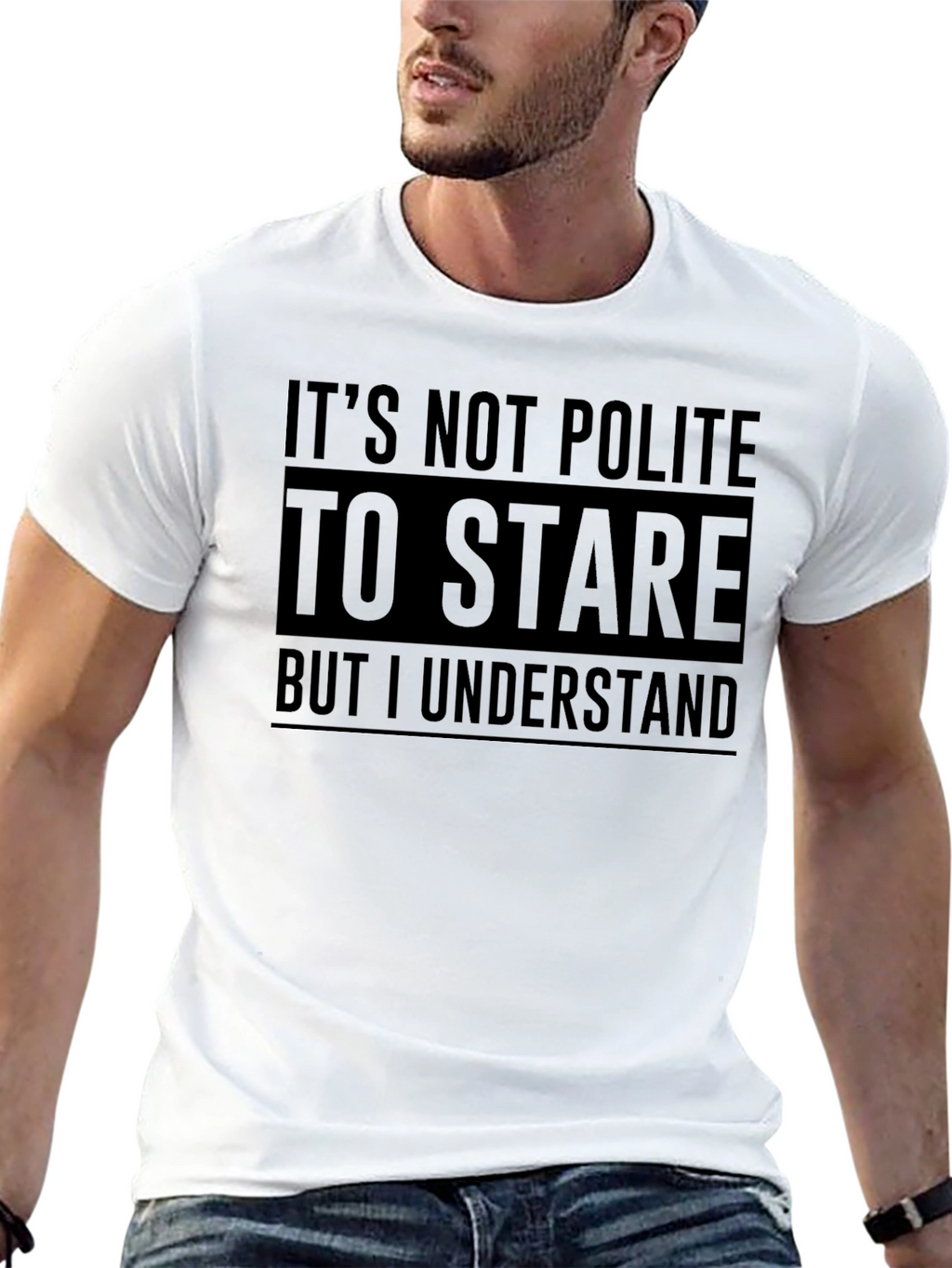 Funny Graphic Tee: Its Not Polite to Stare T-Shirt
