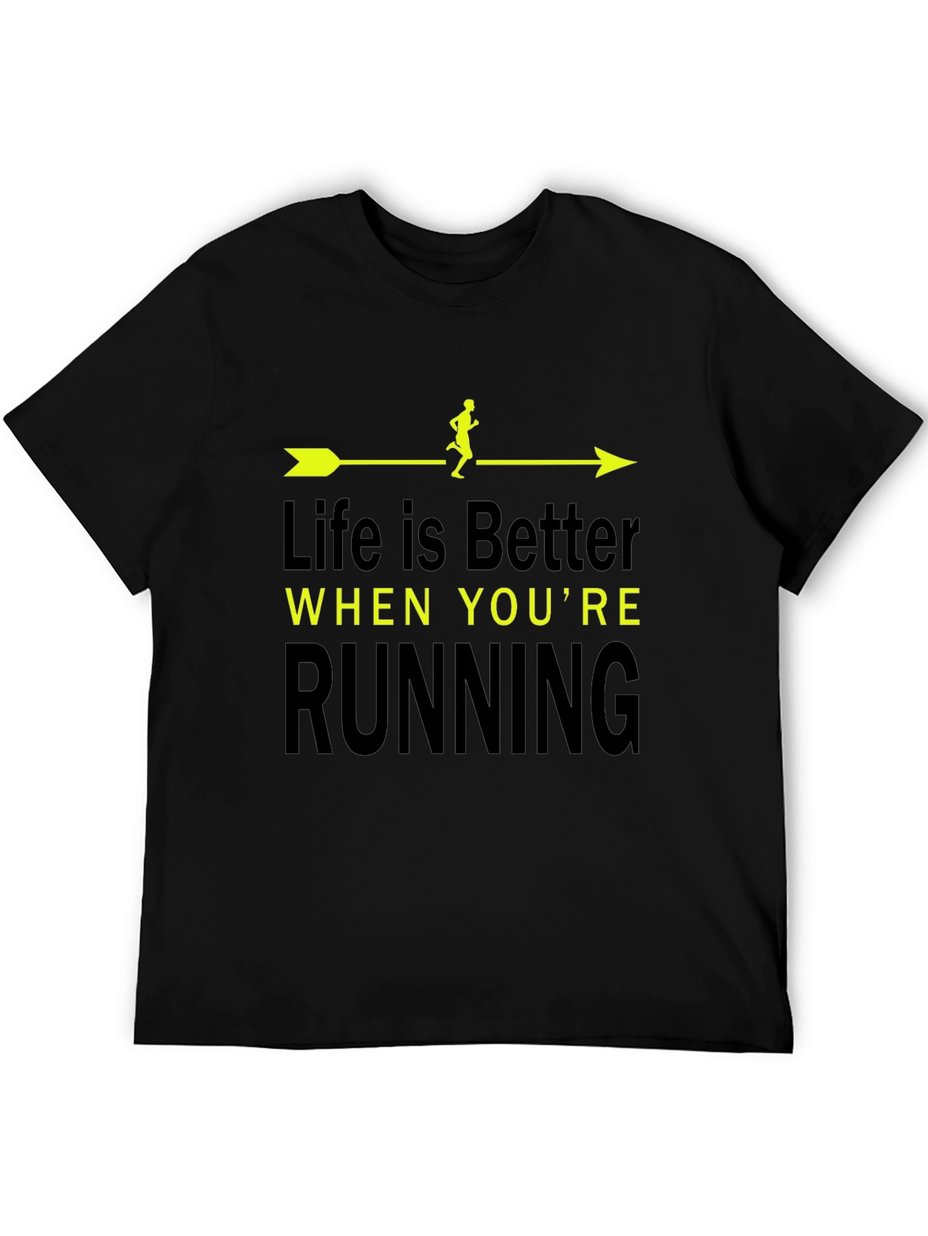 Life is Better When Youre Running T-Shirt