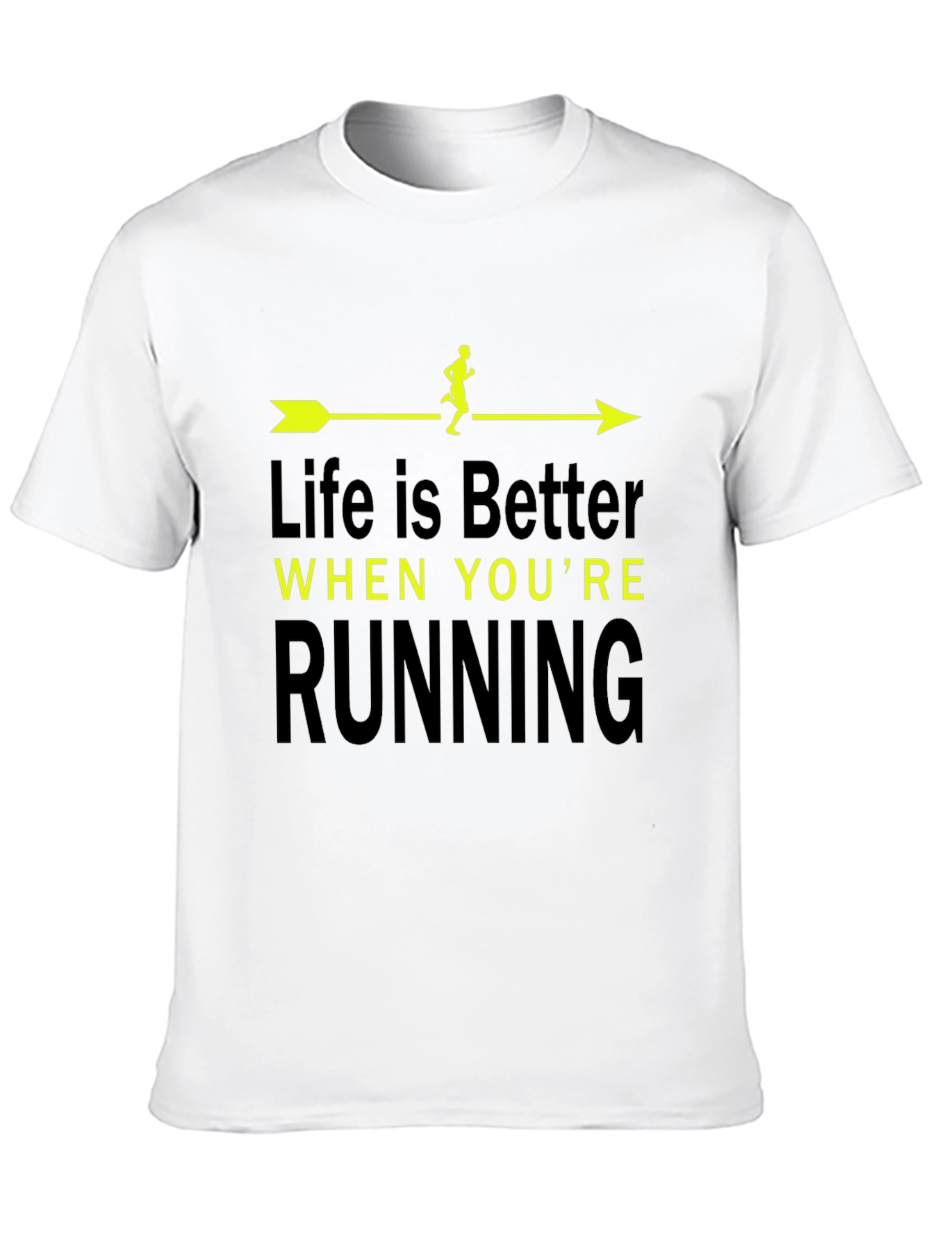 Life is Better When Youre Running T-Shirt