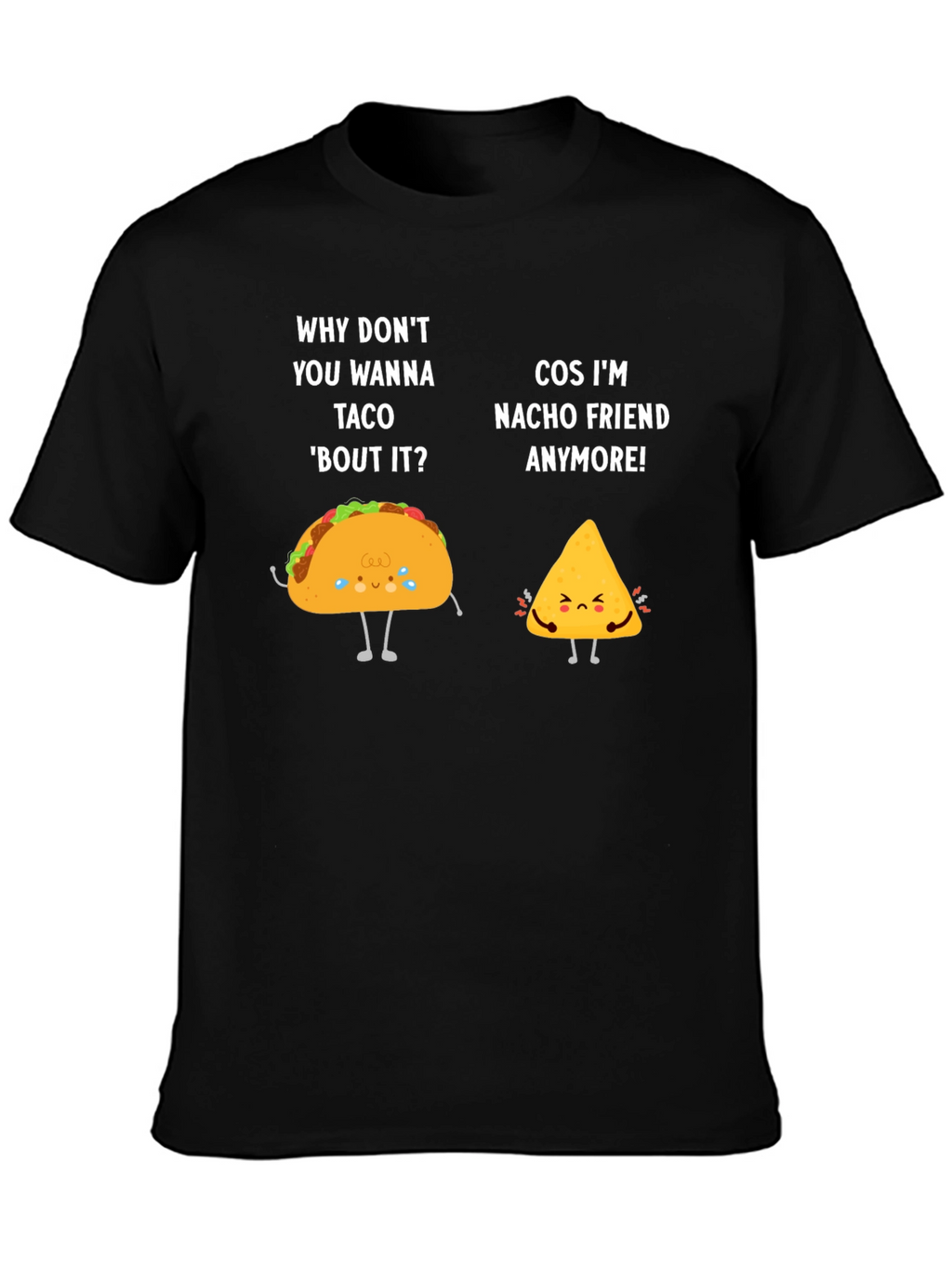 Funny Taco & Nacho Friend Pun Graphic T-Shirt