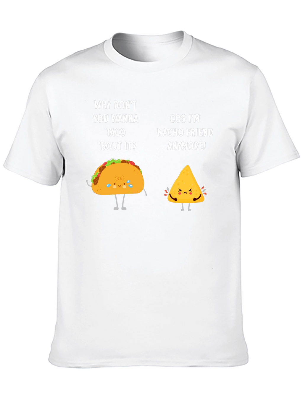 Funny Taco & Nacho Friend Pun Graphic T-Shirt