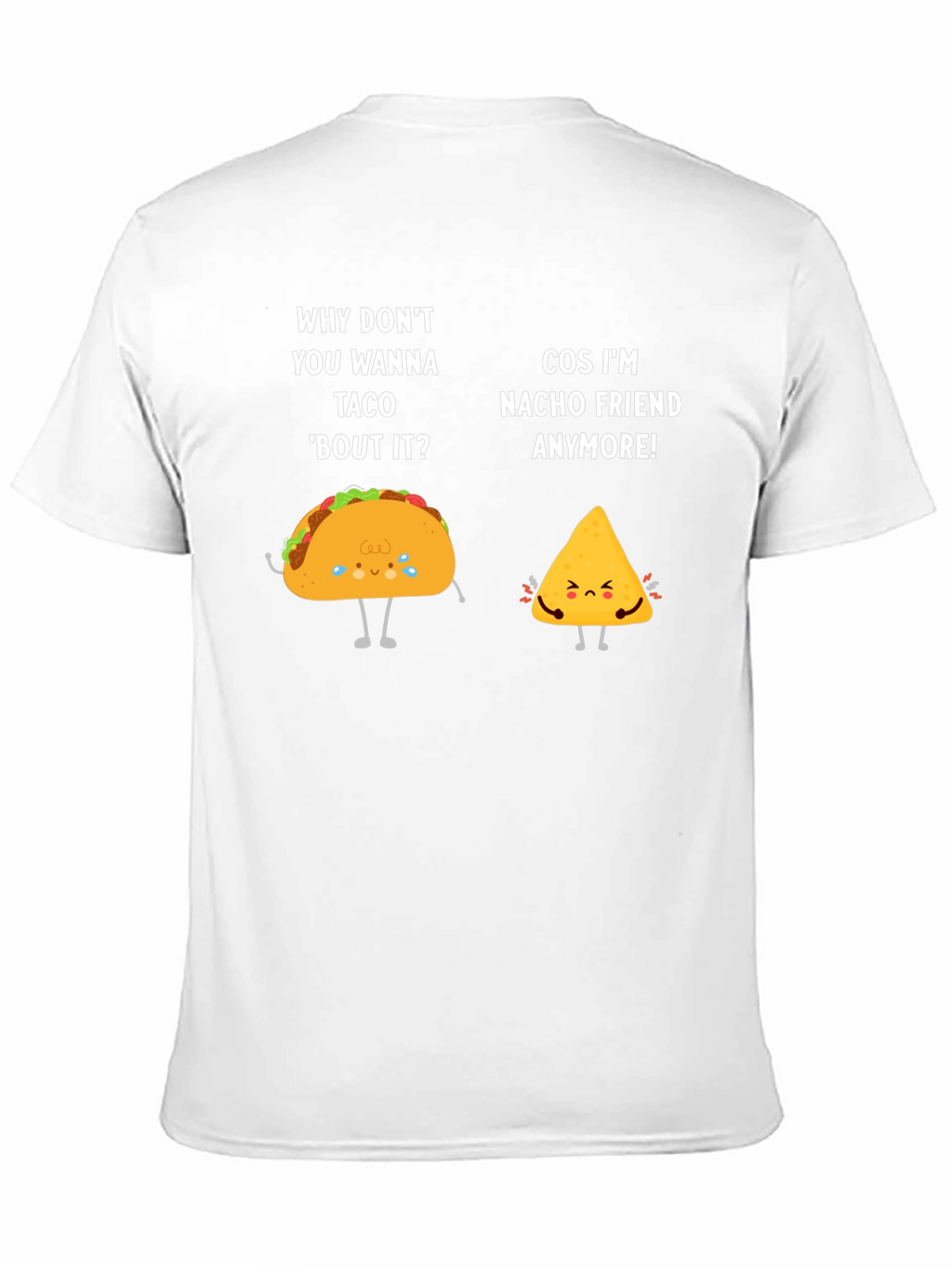 Funny Taco & Nacho Friend Pun Graphic T-Shirt
