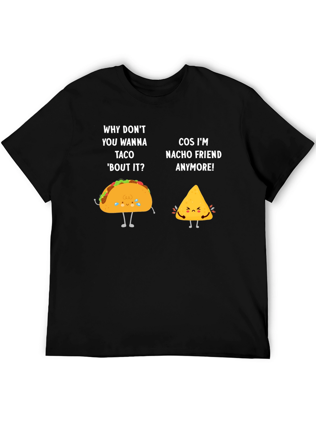 Funny Taco & Nacho Friend Pun Graphic T-Shirt