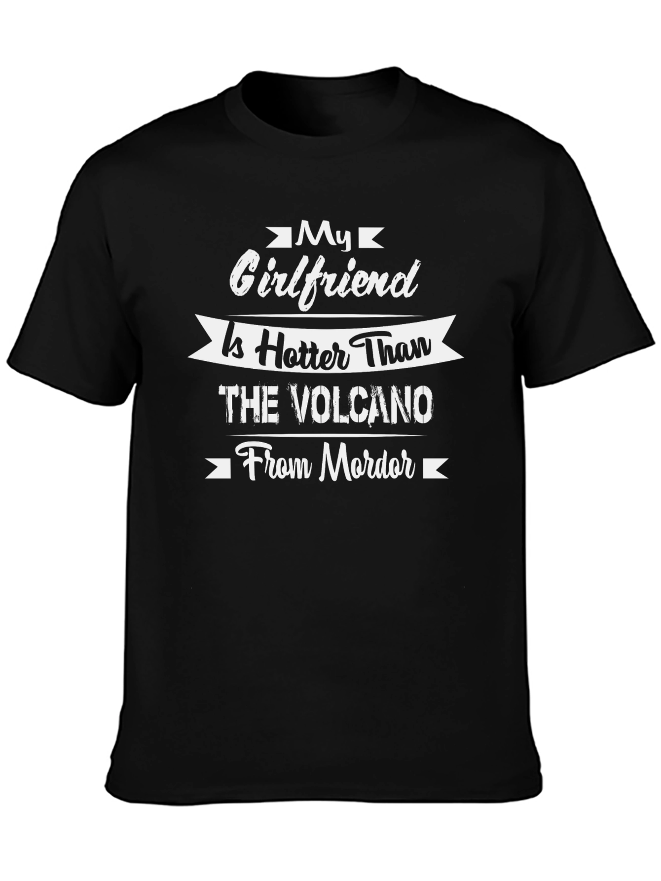 Funny Hotter Than Mordor Girlfriend T-Shirt