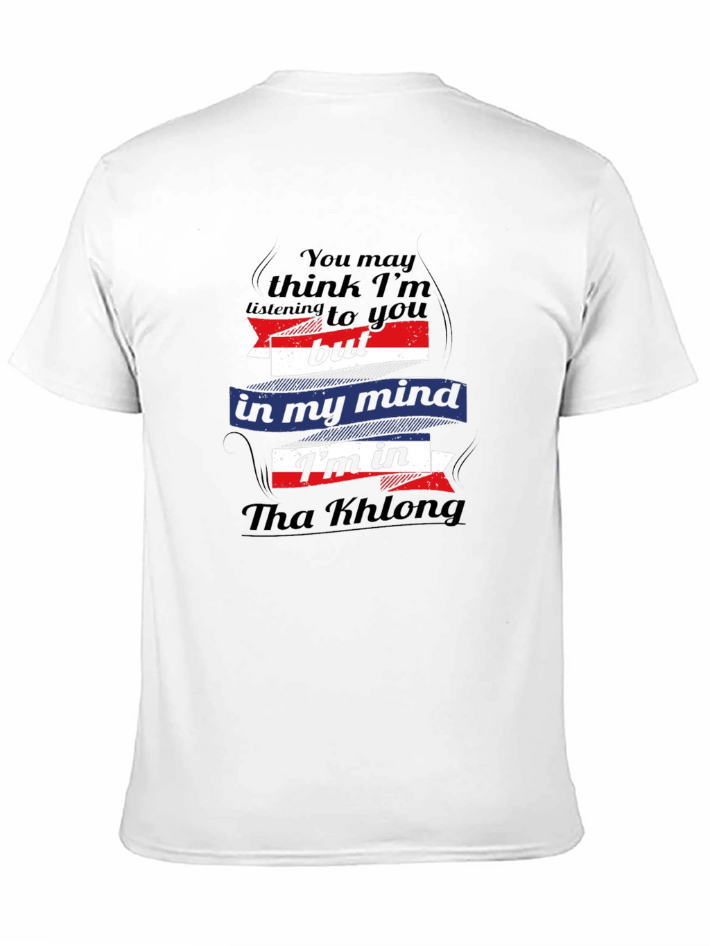 Tha Khlong Mind T-Shirt - Travel Lover Tee