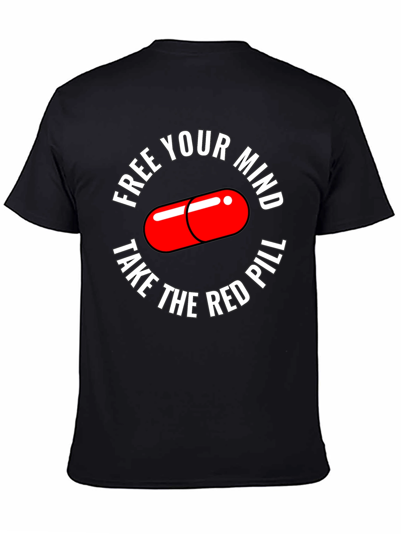 Free Your Mind T-Shirt Red Pill Design