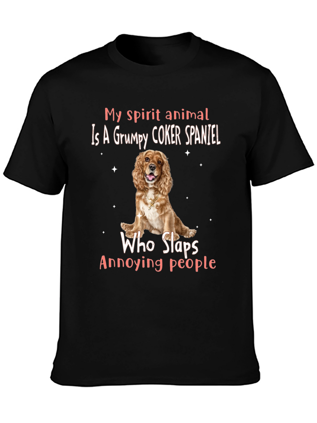 Grumpy Cocker Spaniel Spirit Animal Tee